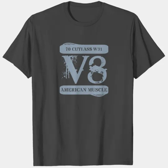 1970 Oldsmobile Cutlass W31 Muscle Car V8 T Shirts