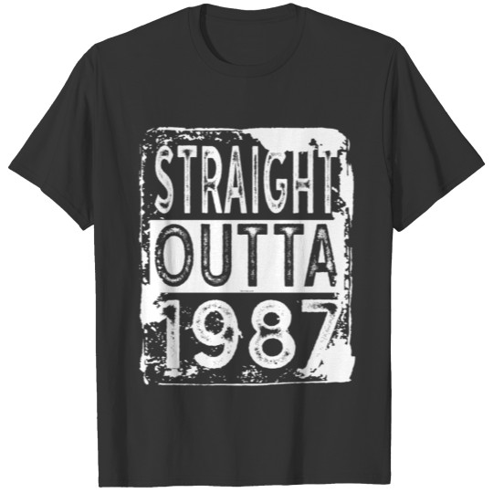 Gift for 30th Birthday Party: Straight Outta 1987 T-shirt