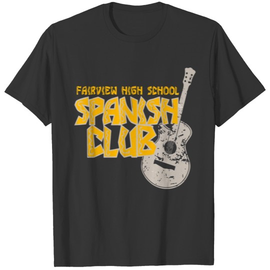 Fairview High School Spanish Club T-shirt
