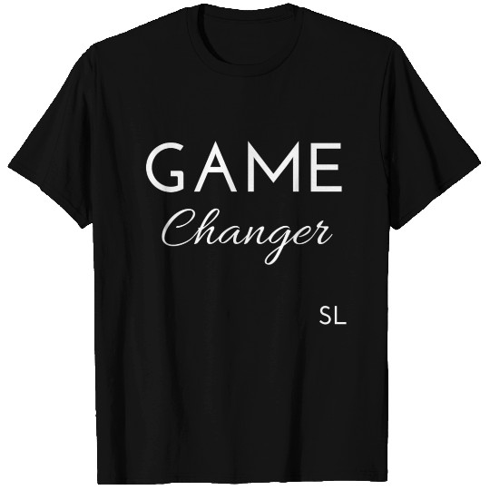 Game Changer T Shirts