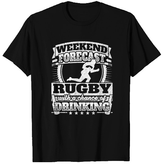 Weekend Forecast Rugby Drinking T Shirts