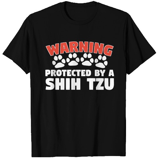 Warning Protected By A Shih Tzu T Shirts