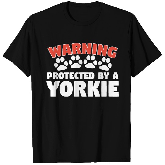 Warning Protected By A Yorkie T Shirts