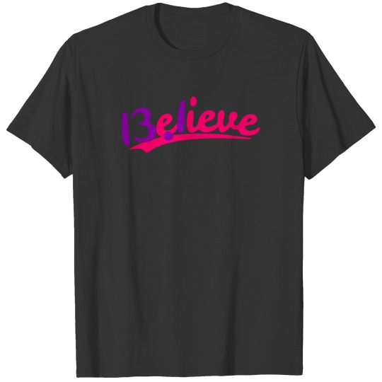 13 1 Believe Half Maratho T-shirt