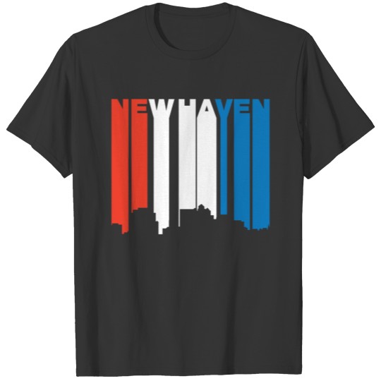 Red White And Blue New Haven Connecticut Skyline T-shirt