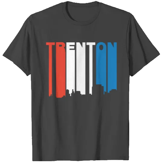 Red White And Blue Trenton New Jersey Skyline T Shirts