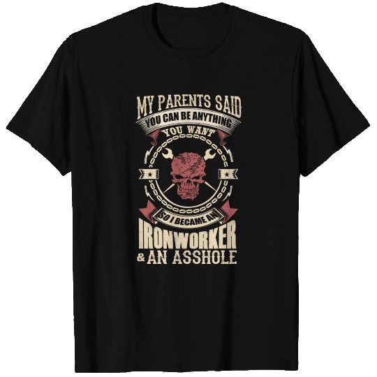 I Became A Ironworker T Shirts