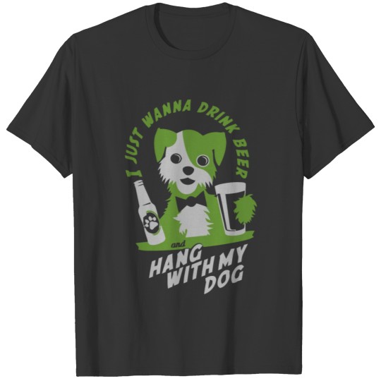 Hang with my dog T-shirt