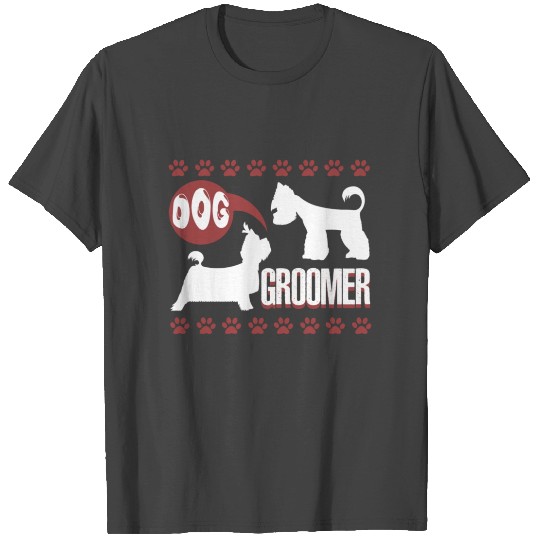 CUTE DOG GROOMER T Shirts