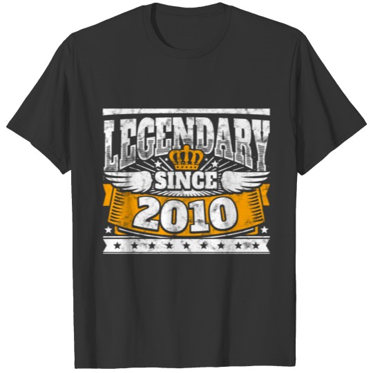 Legend Birthday: Legendary since 2010 birth year T-shirt