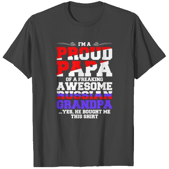 Im A Proud Papa Awesome Russian Grandpa T Shirts