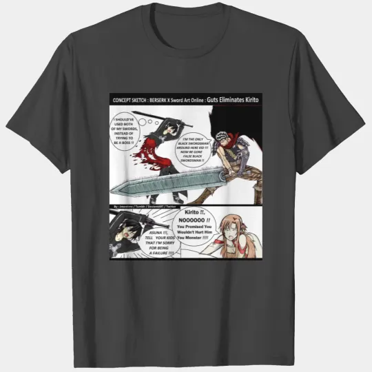 Berserkk x Sword Art Online - Guts kills Kirito T Shirts