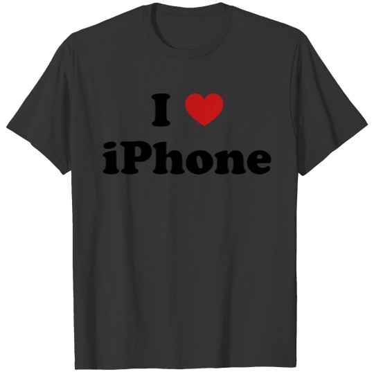 I love iPhone T Shirts
