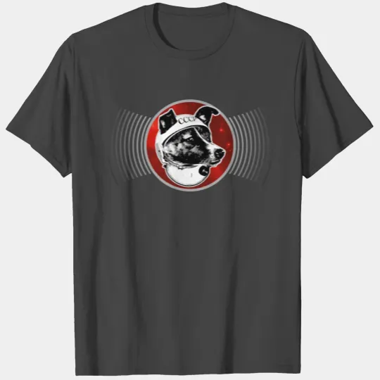 Laika The Space Dog T Shirts