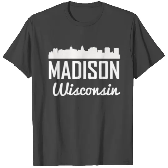 Madison Wisconsin Skyline T Shirts