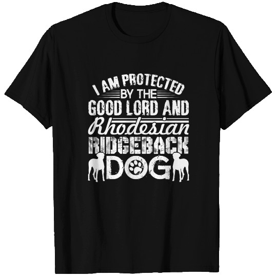 PROTECTED BY RHODESIAN RIDGEBACK T Shirts