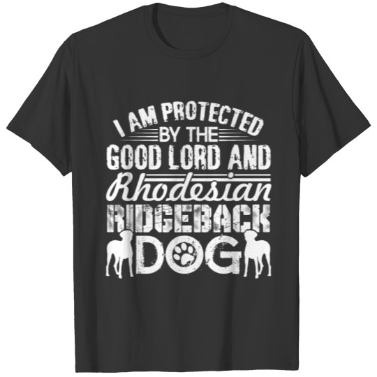 PROTECTED BY RHODESIAN RIDGEBACK T Shirts