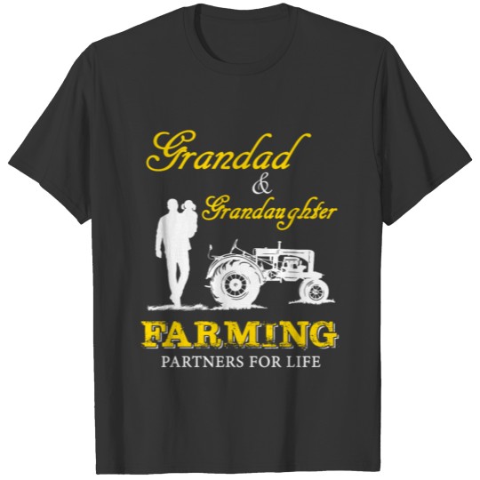 Granddad and granddaughter Farmer T Shirts T-shirt
