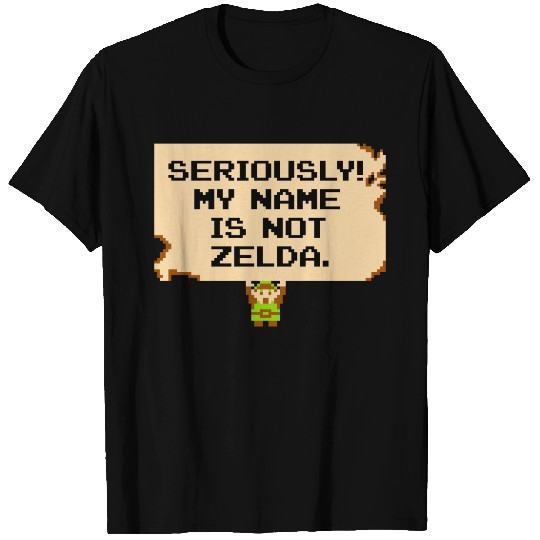 My Name is not Zelda T Shirts