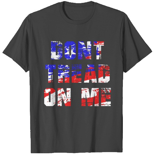Don't Tread on Me American Flag Inside T Shirts