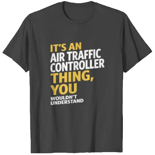 Air Traffic Controller T Shirts