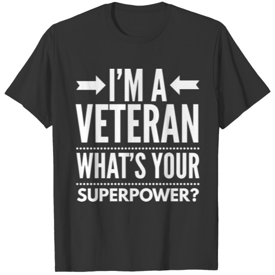 Veteran SuperPower T-shirt
