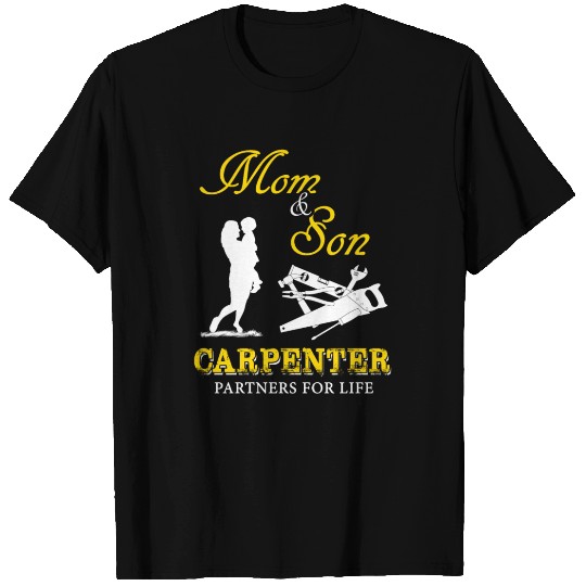 Mom and Son Carpenter T Shirts