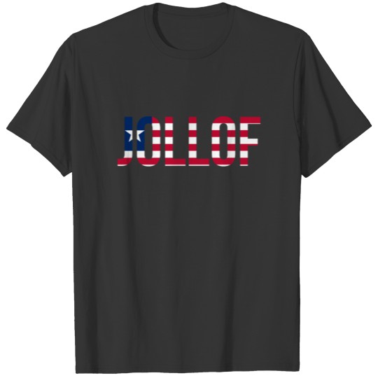 Liberia Jollof T-Shirt T-shirt
