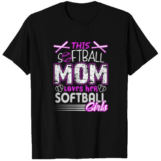 Softball Mom This Softball Mom Loves Her Softball T Shirts