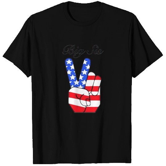 Big Sis Merica Peace Hand T Shirts