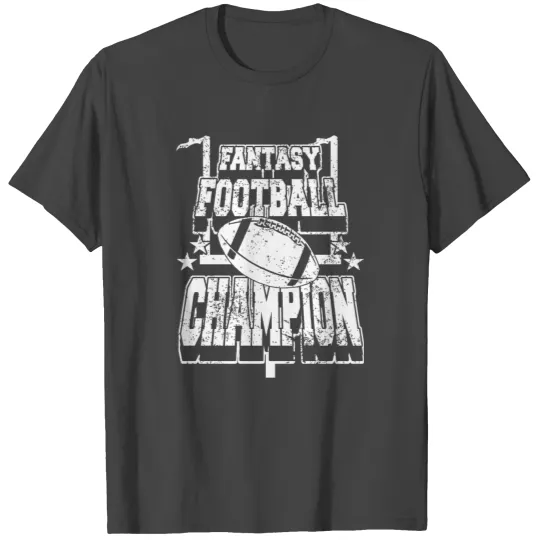 Football - fantasy football champion T Shirts