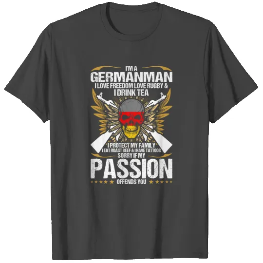 Im A Germanman I Love Freedom Love Rugby T Shirts