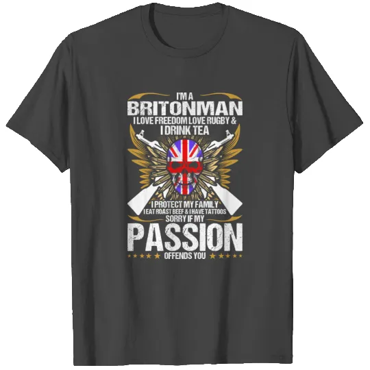 Im A Britonman I Love Freedom Love Rugby T Shirts