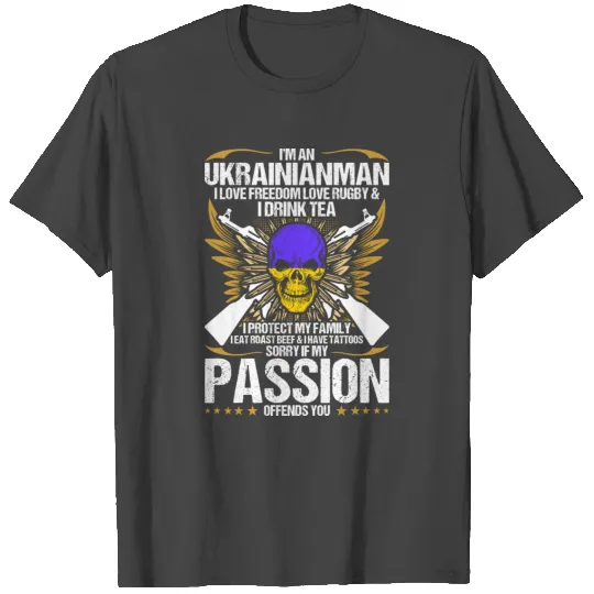 Im An Ukrainianman I Love Freedom Love Rugby T Shirts