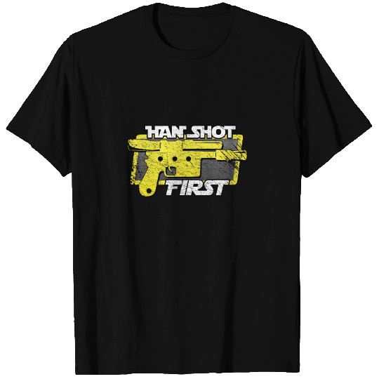 Han shot first dirty T Shirts