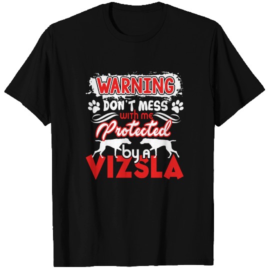PROTECTED BY VIZSLA T Shirts