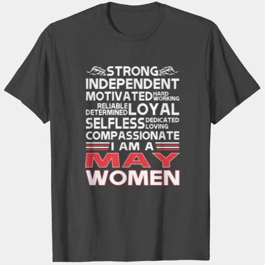 Strong Independent Motivates May Women T Shirts