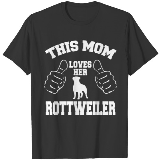 Rottweiler - this mom loves her rottweiler T-shirt
