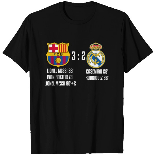 FC Barcelona 3 - 2 Real Madrid T Shirts