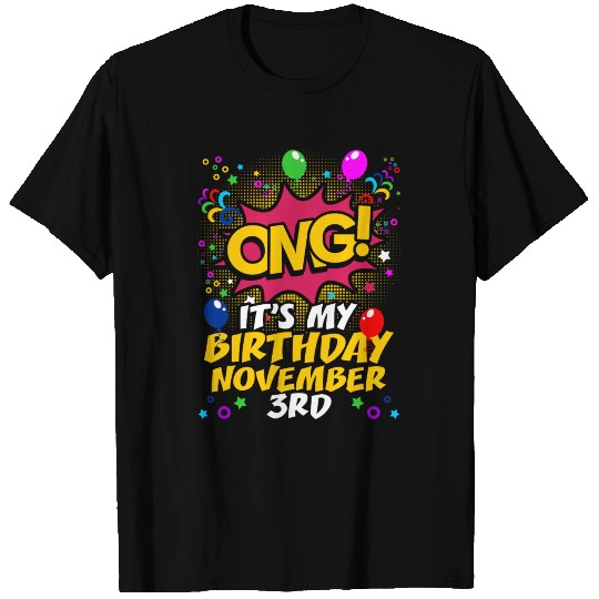 Its My Birthday November Third T Shirts