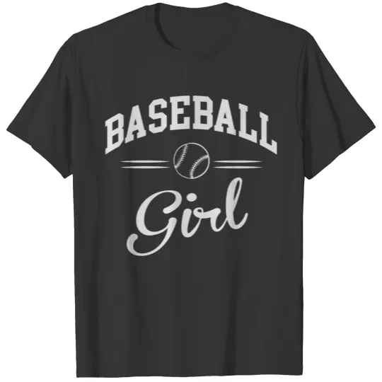 Baseball - Baseball Girl T Shirts