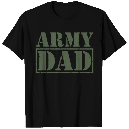 Army Dad - Army Dad T Shirts
