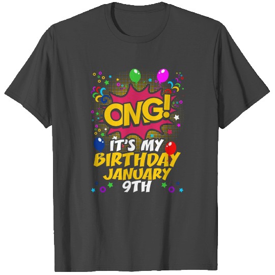 Its My Birthday January Ninth T Shirts