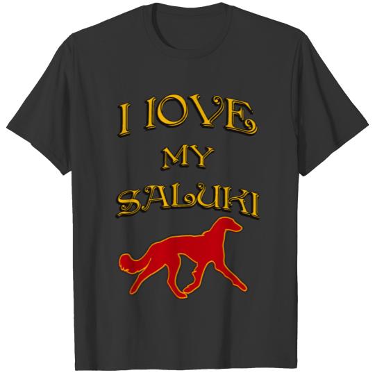 I LOVE MY DOG Saluki T-shirt