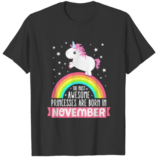 Birthday Unicorn Girl Princesses Born In November T Shirts