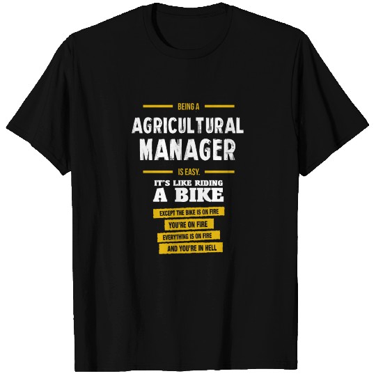 agricultural manager T Shirts