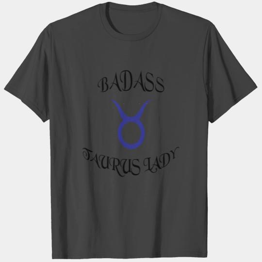 Taurus Zodiac T Shirts/T Shirts- Badass Lady gift