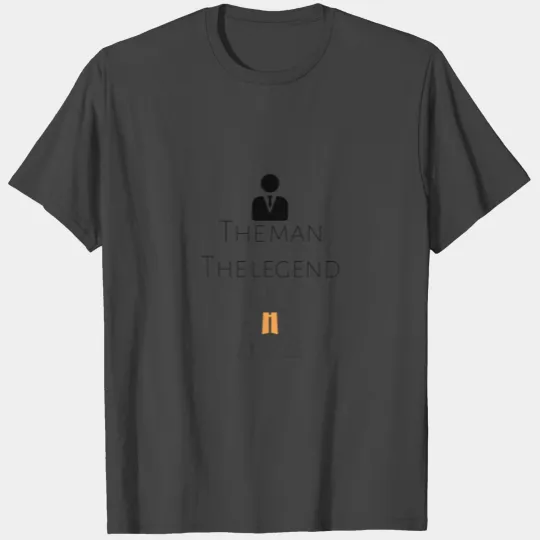 The man The Legend T Shirts