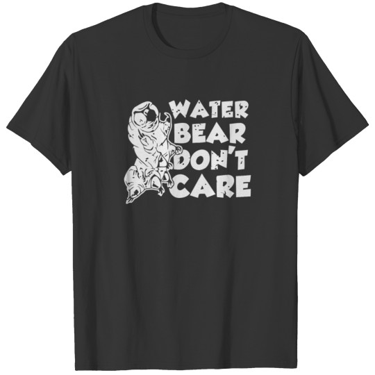 Water Bear Don't Care T-shirt