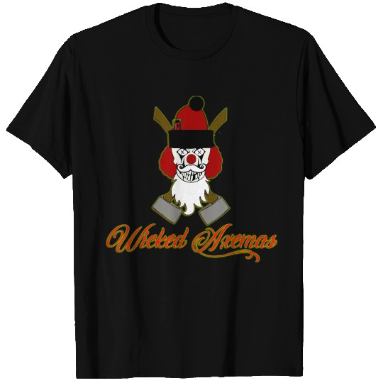 Wicked Axemas T Shirts